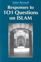 Responses to 101 Questions on Islam