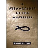 A Stewardship of the Mysteries