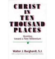 Christ in Ten Thousand Places