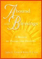 Abound With Blessings