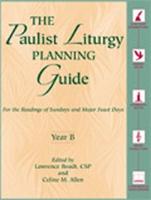 The Paulist Liturgy Planning Guide