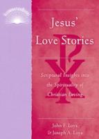 Jesus' Love Stories
