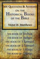 101 Questions and Answers on the Historical Books of the Bible