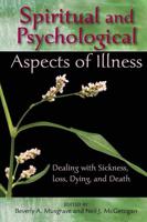 Spiritual and Psychological Aspects of Illness