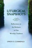 Liturgical Snapshots