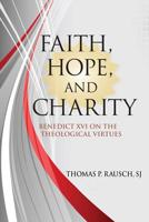 Faith, Hope, and Charity