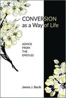 Conversion as a Way of Life