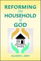 Reforming the Household of God