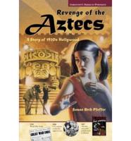 Revenge of the Aztecs