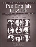 Put English to Work - Literacy Level - Teacher's Guide