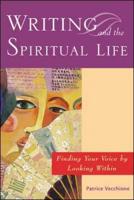 Writing and the Spiritual Life
