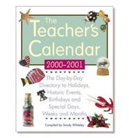 The Teacher's Calendar, School Year 2000-2001