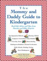 The Mommy and Daddy Guide to Kindergarten