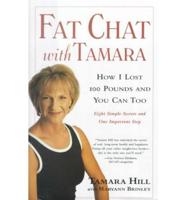 Fat Chat With Tamara