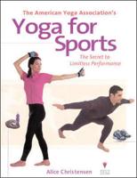 The American Yoga Association's Yoga for Sports