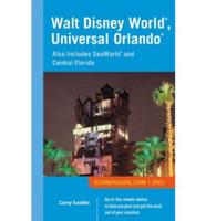 Walt Disney World, Universal Orlando Also Includes Sea World and Central Florida
