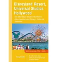 Disneyland, Universal Studios, Hollywood and Other Major Southern California Attractions
