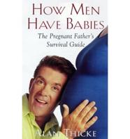 How Men Have Babies