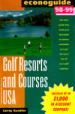 Golf Resorts and Courses USA