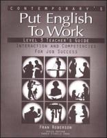 Put English to Work - Level 3 (Low Intermediate) - Teacher's Guide