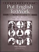 Put English to Work - Level 4 (High Intermediate) - Teacher's Guide