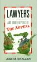 Lawyers and Other Reptiles II