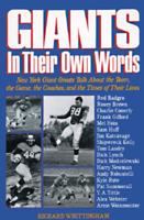 Giants: In Their Own Words