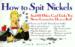 How to Spit Nickels, and 101 Other Cool Tricks You Never Learned to Do as a Kid