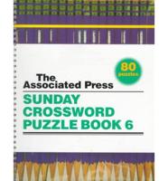 Associated Press Sunday Crossword Puzzle Book. Bk. 6 80 Puzzles