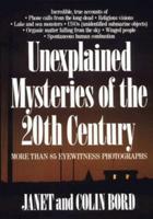 Unexplained Mysteries of the 20th Century