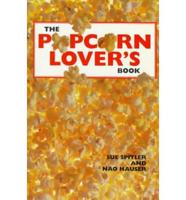The Popcorn Lover's Book