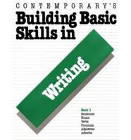 Building Basic Skills in Writing