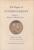 The Papers of Ulysses S. Grant V. 4; Jan.8th-Apr.5th 1862