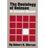 The Sociology of Science