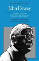 The Collected Works of John Dewey V. 3; 1927-1928, Essays, Reviews, Miscellany, and ""Impressions of Soviet Russia