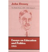 The Middle Works of John Dewey, Volume 8, 1899 - 1924 Volume 8