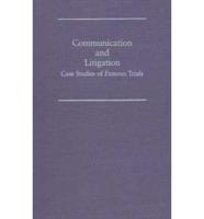 Communication and Litigation