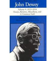 The Later Works of John Dewey, Volume 9, 1925 - 1953 Volume 9