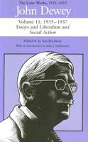 The Later Works of John Dewey, Volume 11, 1925 - 1953 Volume 11