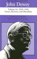 The Later Works of John Dewey, Volume 14, 1925 - 1953 Volume 14