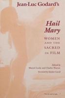 Jean-Luc Godard's Hail Mary