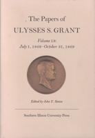 Papers of Ulysses S. Grant, Volume 19