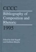 CCCC Bibliography of Composition and Rhetoric, 1995