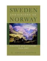 Sweden and Visions of Norway
