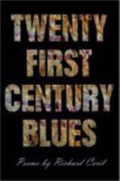Twenty First Century Blues