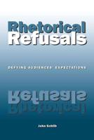 Rhetorical Refusals