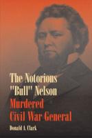The Notorious "Bull" Nelson