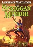 The Spriggan Mirror: A Tale of Ethshar