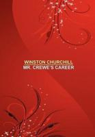 Mr. Crewe's Career [facsimile edition]