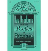 Ray Bradbury and the Poetics of Reverie